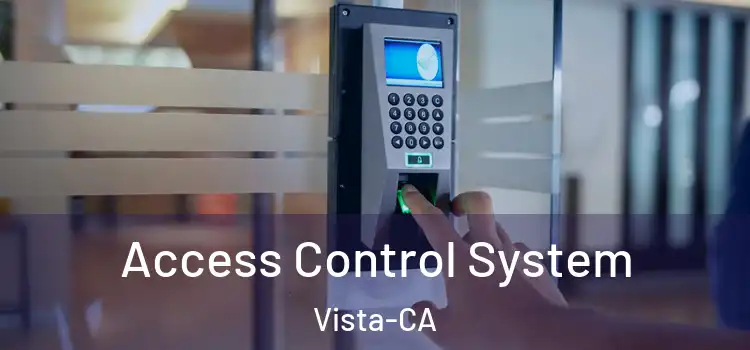  Access Control System Vista-CA